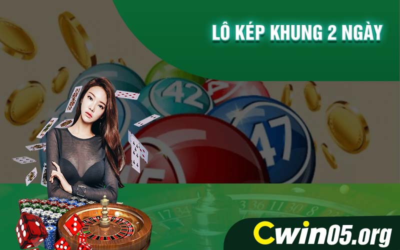 Lô kép khung 2 ngày
