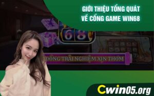 Giới thiệu tổng quát về cổng game Win68